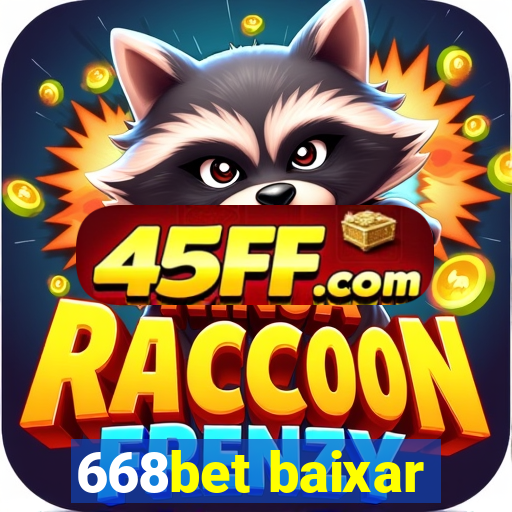 668bet baixar